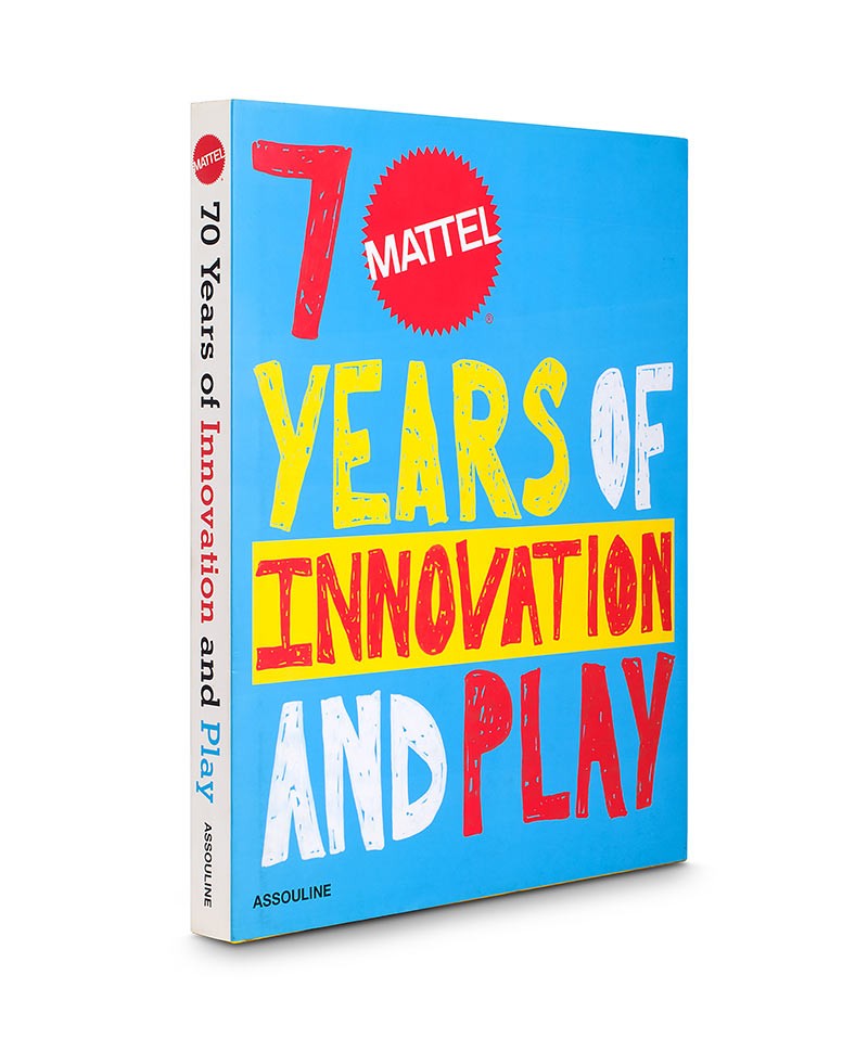Illustrated book Mattel: 70 Years of Innovation and Play