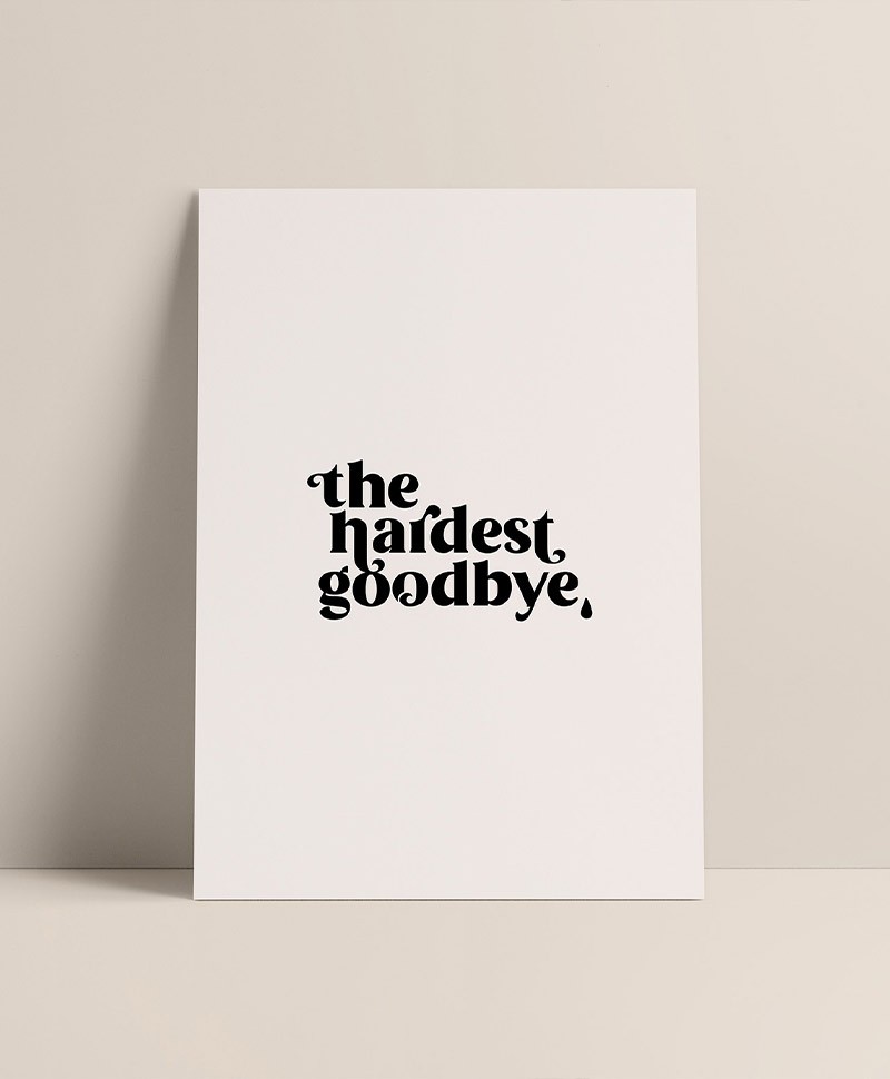 Hier sehen Sie: Klappkarte Abschied "The Hardest Goodbye"%byManufacturer%