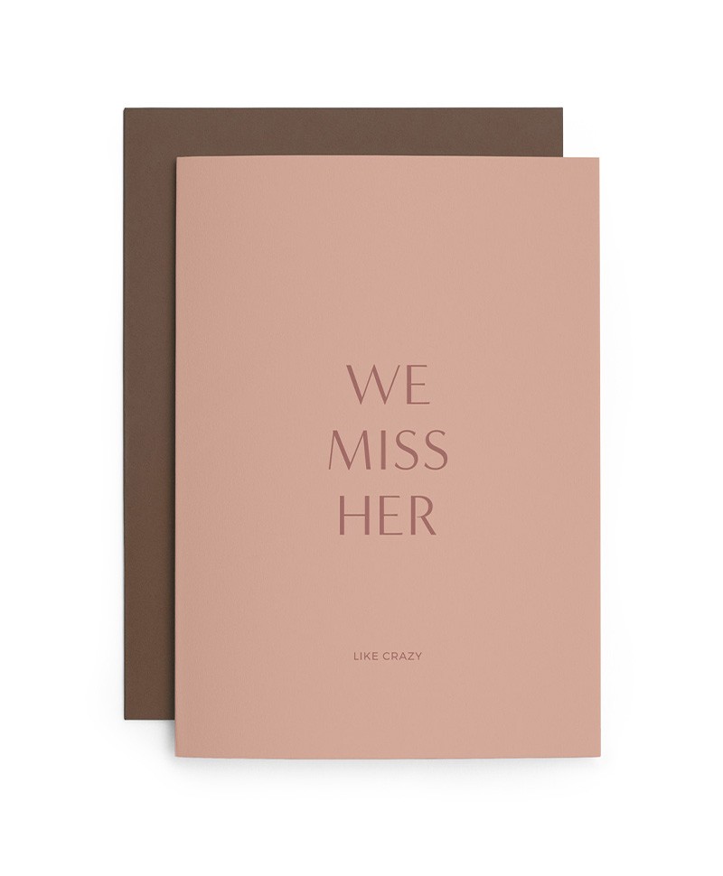 Hier sehen Sie: Klappkarte Abschied "We Miss Her/Him" von heartfelt paper & co